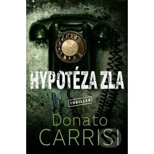 Hypotéza zla - Donato Carrisi