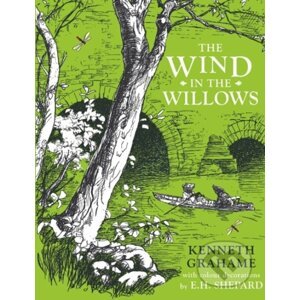 The Wind in the Willows - Kenneth Grahame, Ernest H. Shepard (ilustrátor)