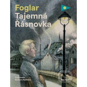 Tajemná Řásnovka - Jaroslav Foglar, Barbora Kyšková (ilustrátor)