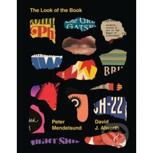 Look Of The Book - Peter Mendelsund, David J. Alworth