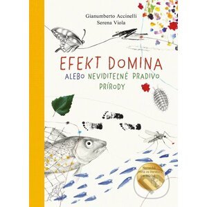 E-kniha Efekt domina alebo neviditeľné pradivo prírody - Serena Viola, Gianumberto Accinelli