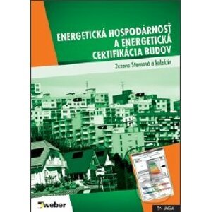 Energetická hospodárnosť a energetická certifikácia budov - Zuzana Sternová a kol.