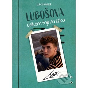 E-kniha Lubošova celkem fajn knížka - Luboš Kulíšek