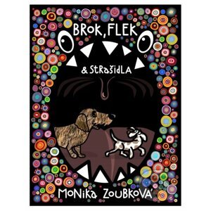 E-kniha Brok, Flek a strašidla - Monika Zoubková