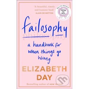 Failosophy - Elizabeth Day