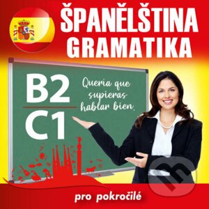 Španělská gramatika B2, C1 - Tomáš Dvořáček