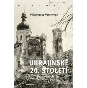 Ukrajinské 20. století - Volodymyr Vjatrovyč
