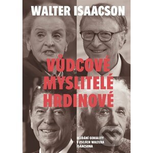 E-kniha Vůdcové, myslitelé, hrdinové - Walter Isaacson