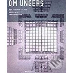 Oswald Mathias Ungers - Electa Architecture