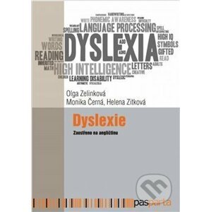 Dyslexie - Monika Černá, Olga Zelinková