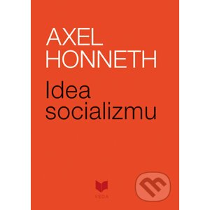 Idea socializmu - Axel Honneth