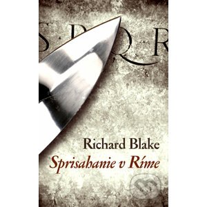 Sprisahanie v Ríme - Richard Blake