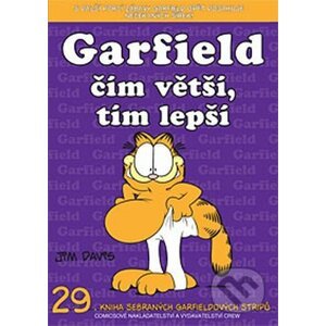 Garfield 29: Čím větší, tím lepší - Jim Davis