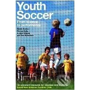 Youth Soccer - From Science to Performance - Thomas Reilly a kol.