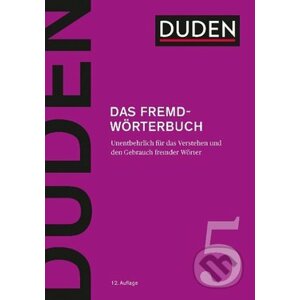Duden 5 - Das Fremdwörterbuch - Duden
