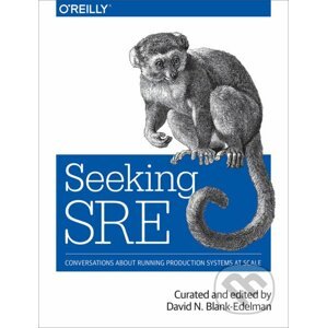Seeking SRE - David N. Blank-Edelman
