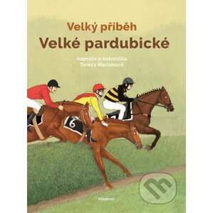 E-kniha Velký příběh Velké pardubické - Tereza Marianová, Tereza Marianová (ilustrátor)