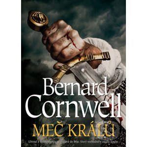 E-kniha Meč králů - Bernard Cornwell