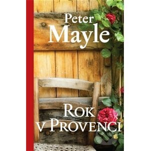E-kniha Rok v Provenci - Peter Mayle