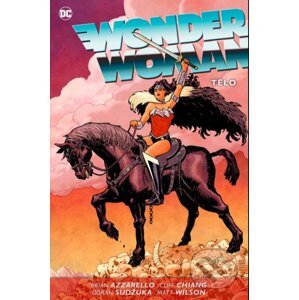 Wonder Woman 5: Tělo - Brian Azzarello, Cliff Chiang, Goran Sudžuka