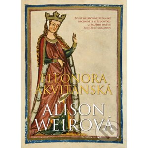 E-kniha Eleonora Akvitánská - Alison Weir