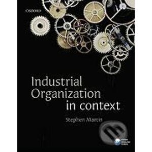 Industrial Organization in Context - Stephen Martin