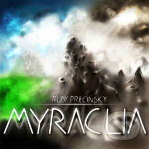 Myraclia DELUXE - Rudy Priecinsky