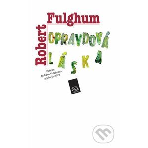 E-kniha Opravdová láska - Robert Fulghum