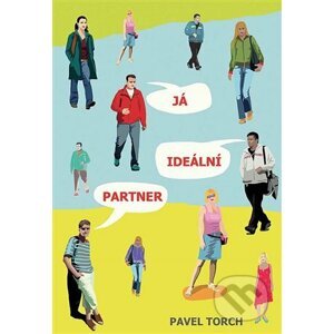 Já, ideální partner - Pavel Torch