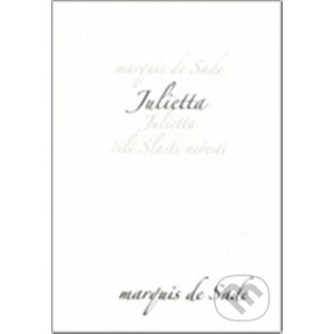 E-kniha Julietta čili Slasti neřesti - Donatien A. F. de Sade