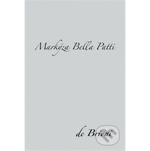E-kniha Markýza Bella Patti - de Brioni