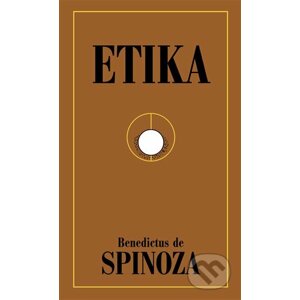 E-kniha Etika - Benedikt Spinoza