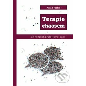 E-kniha Terapie chaosem - Milan Petrák