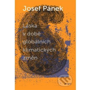 E-kniha Láska v době globálních klimatických změn - Josef Pánek