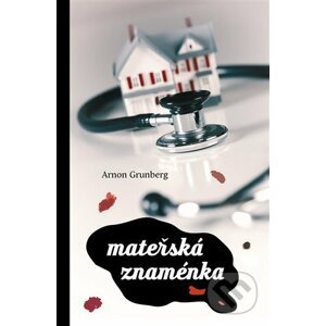 E-kniha Mateřská znaménka - Arnon Grunberg