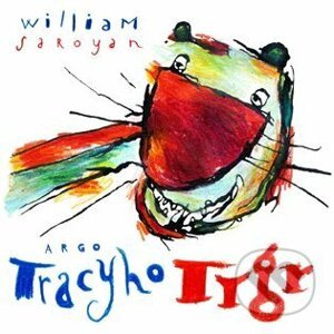 E-kniha Tracyho tygr - William Saroyan
