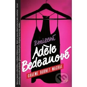 E-kniha Zmizení Adéle Bedeauové - Graeme Burnet Macrae