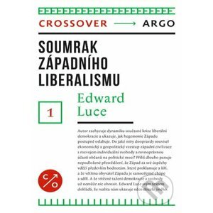 E-kniha Soumrak západního liberalismu - Edward Luce