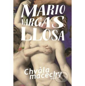 E-kniha Chvála macechy - Mario Vargas Llosa