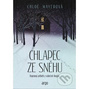 E-kniha Chlapec ze sněhu - Chloe Mayerová