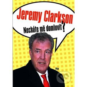 E-kniha Necháte mě domluvit? - Jeremy Clarkson