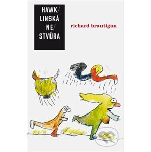 E-kniha Hawklinská nestvůra - Richard Brautigan