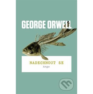 E-kniha Nadechnout se - George Orwell