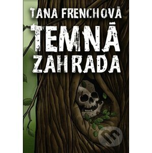 E-kniha Temná zahrada - Tana Frenchová
