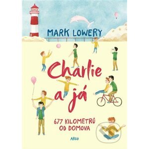 E-kniha Charlie a já - Mark Lowery