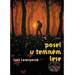 E-kniha Posel v temném lese - Lois Lowryová