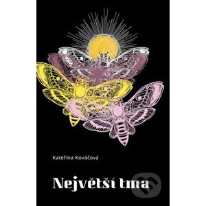 E-kniha Největší tma - Kateřina Kováčová