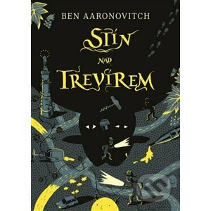E-kniha Stín nad Trevírem - Ben Aaronovitch