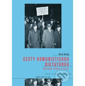 E-kniha Cesty komunistickou diktaturou - Karel Hrubý