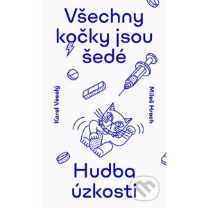 E-kniha Všechny kočky jsou šedé - Miloš Hroch, Karel Veselý